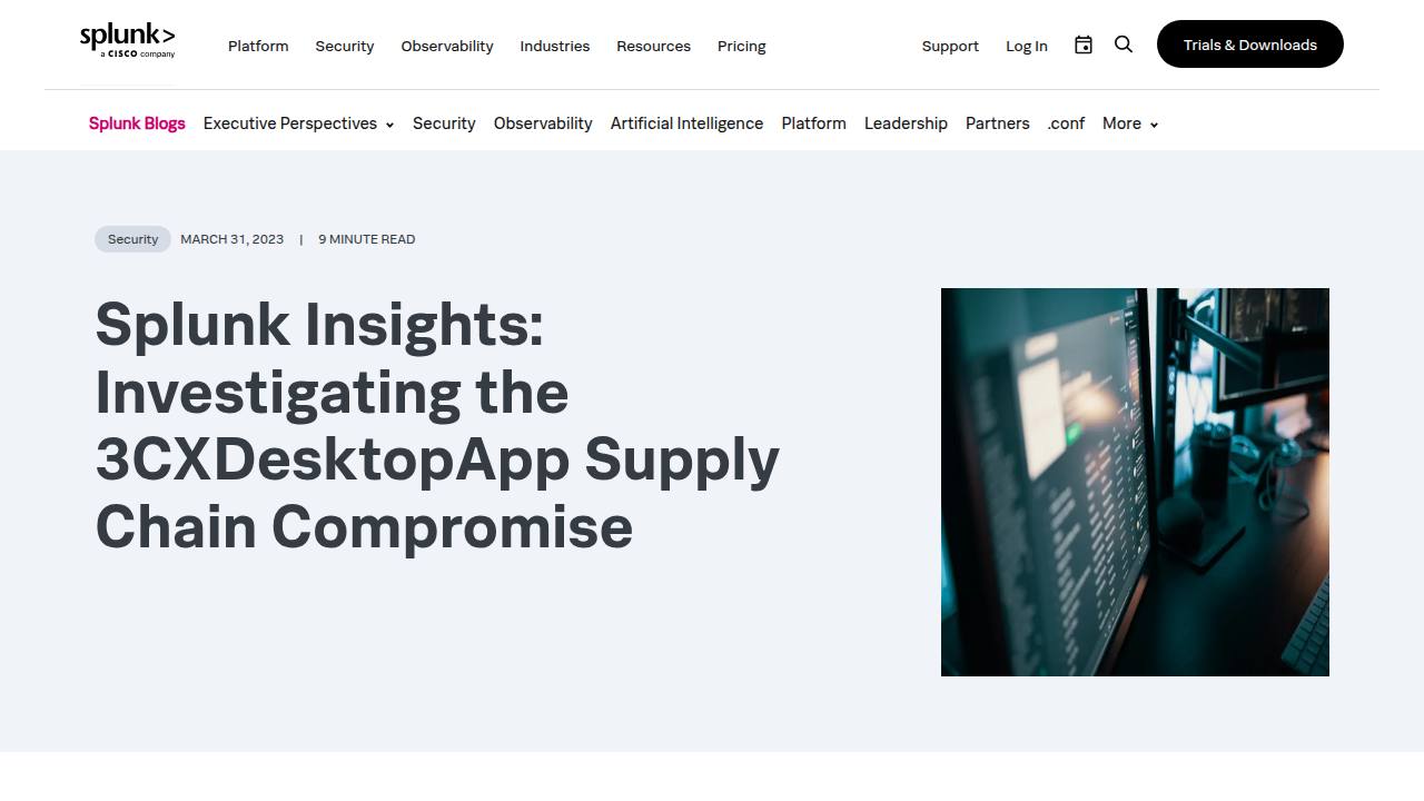 Thumbnail for Splunk Insights: Investigating the 3CXDesktopApp Supply Chain Compromise