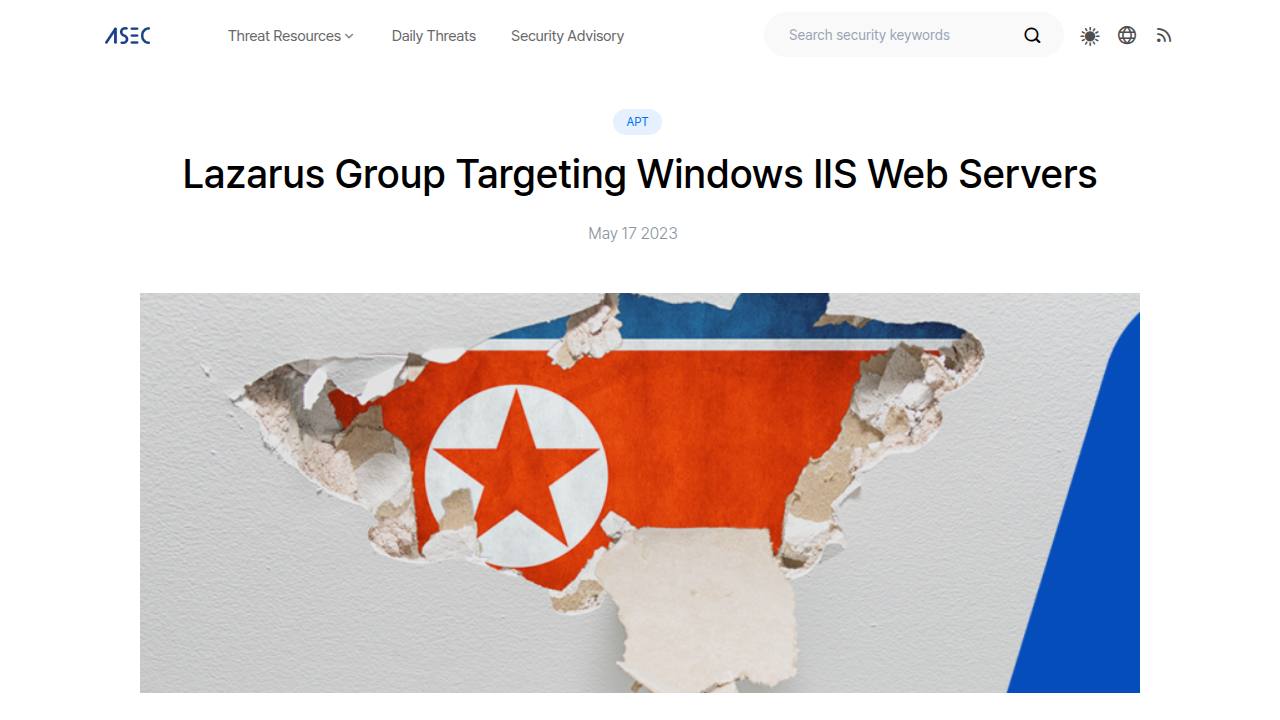 Thumbnail for Lazarus Group Targeting Windows IIS Web Servers