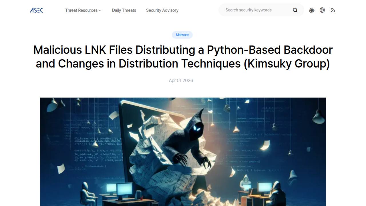 Thumbnail for Malicious LNK Files Distributing a Python-Based Backdoor and Changes in Distribution Techniques (Kimsuky Group)