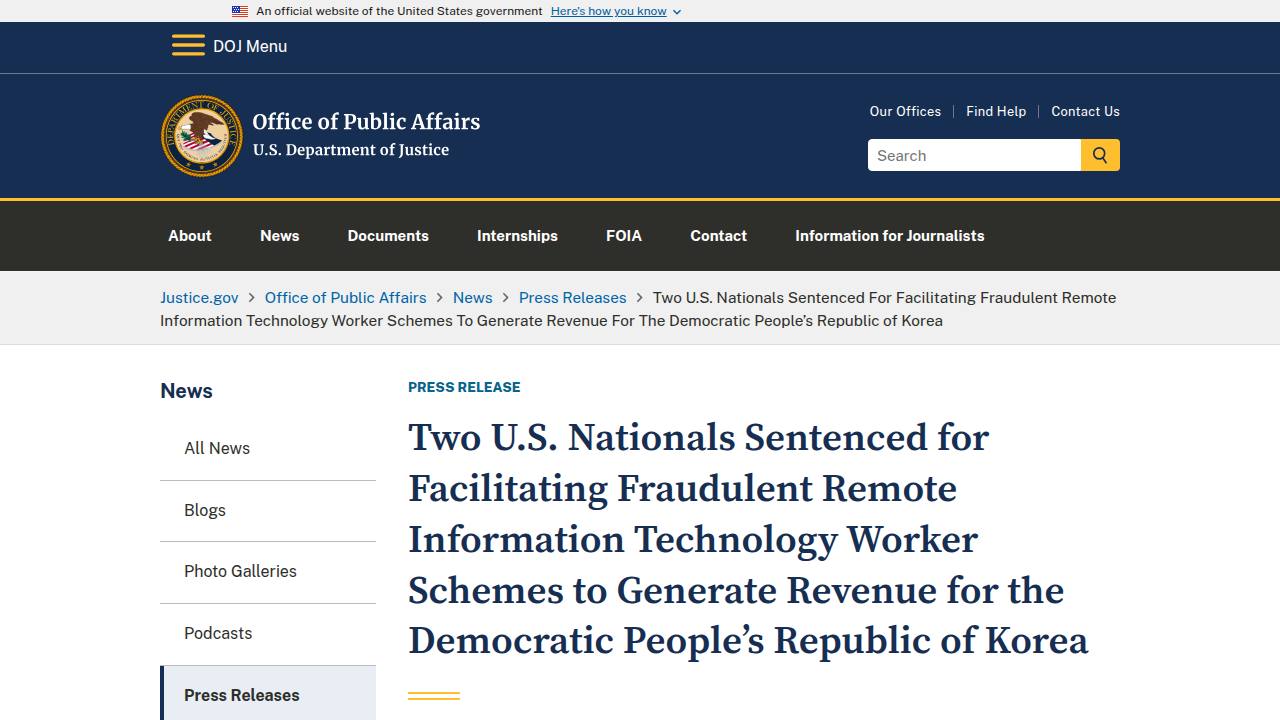 Thumbnail for Two U.S. Nationals Sentenced for Facilitating Fraudulent Remote Information Technology Worker Schemes to Generate Revenue for the Democratic People’s Republic of Korea