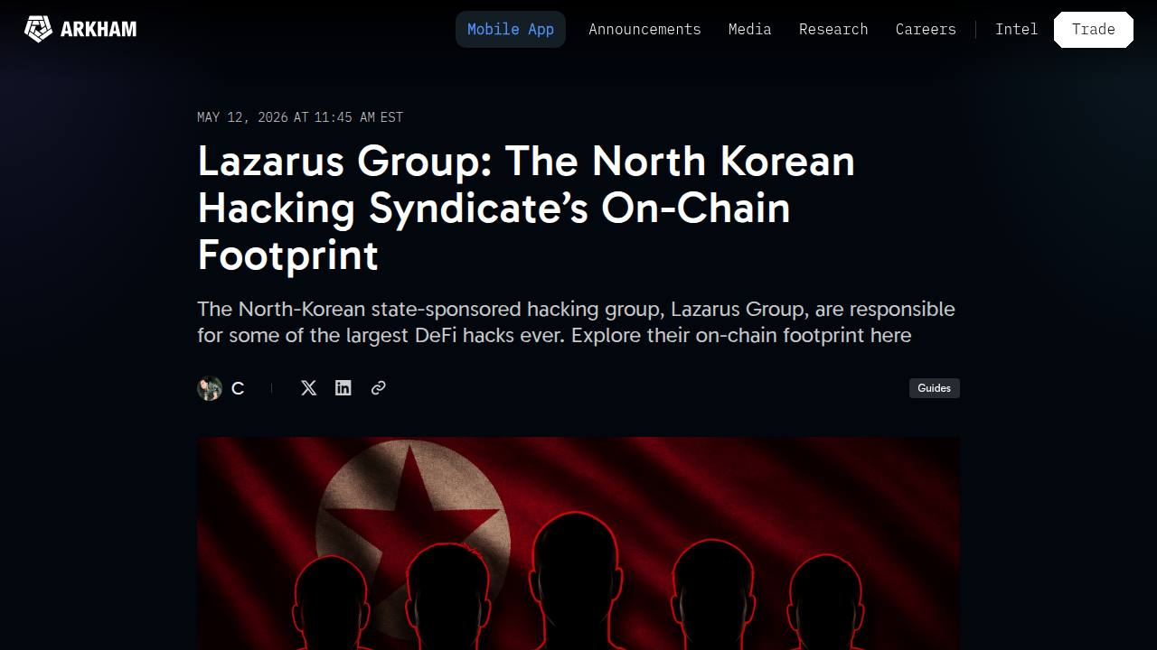 Thumbnail for Lazarus Group: The North Korean Hacking Syndicate’s On-Chain Footprint