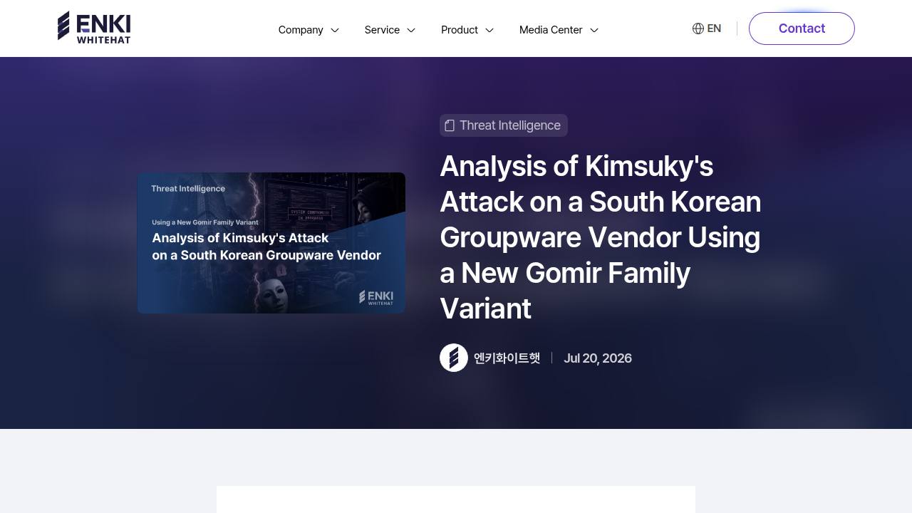 Thumbnail for Analysis of Kimsuky's Attack on a South Korean Groupware Vendor Using a New Gomir Family Variant