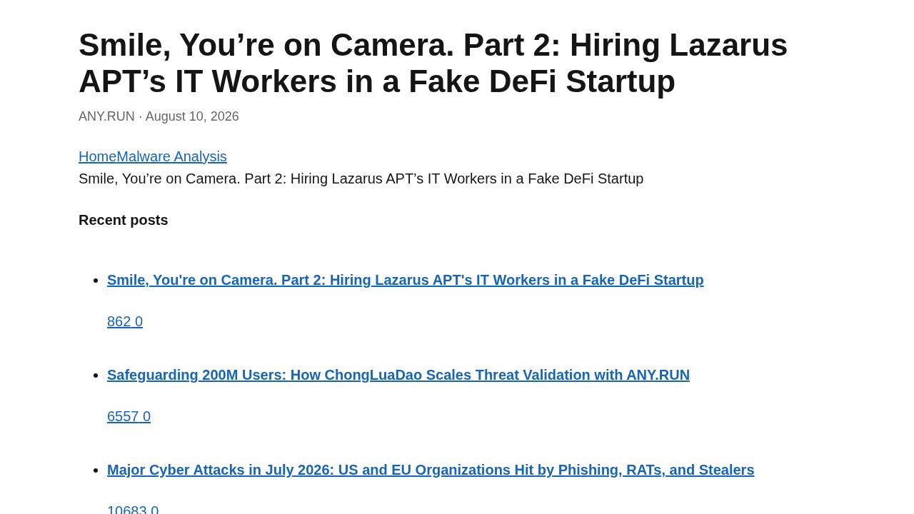 Thumbnail for Smile, You’re on Camera. Part 2: Hiring Lazarus APT’s IT Workers in a Fake DeFi Startup