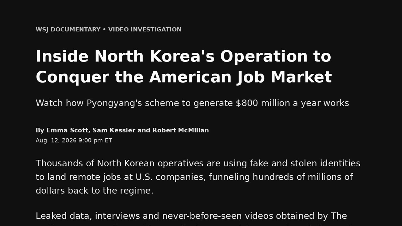 Thumbnail for Inside North Korea’s Operation to Conquer the American Job Market